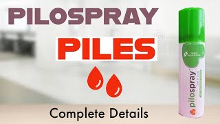 🧯PILOSPRAY  1st PILES SPRAY MEDICINE FOR BAWASIR [upl. by Davidoff]