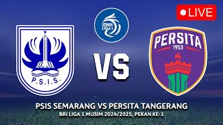 PSIS SEMARANG VS PERSITA TANGERANG BRI LIGA 1 20242025 PREDIKSI amp HEAD TO HEAD [upl. by Neztnaj]