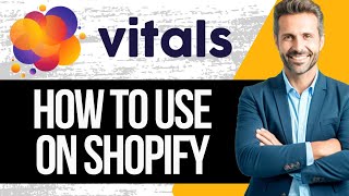 Vitals Shopify App Tutorial  How to Use Vitals 2024 [upl. by Novyad]