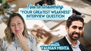 Tips to Answering “Your Greatest Weakness” Interview Question [upl. by Obaza771]