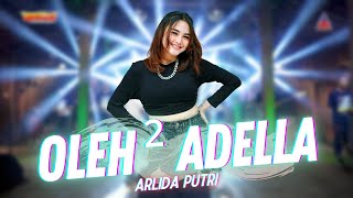 Arlida Putri ft Adella  Oleh Oleh  Aku Tidak Minta Oleh Oleh Official Music Video ANEKA SAFARI [upl. by Uokes]