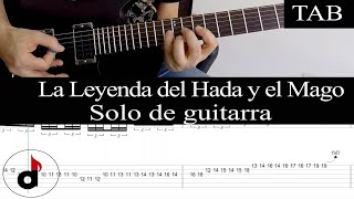 LA LEYENDA DEL HADA Y EL MAGO  Rata Blanca Walter Giardino SOLO cover guitarra  TAB [upl. by Yrral997]