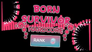 Just Shapes amp Beats  Born Survivor  Hardcore S Rank [upl. by Fleischer]