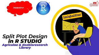 Split Plot Design in R STUDIO Agricolae amp doebioresearch rstudio Anova dataanalytics [upl. by Carrick]