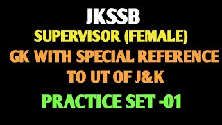 JKSSB Female Supervisor GK with reference to JK MCQ Part1 [upl. by Krystin]