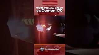 Shelby GT500 vs Demon 170 🏎️ [upl. by Cohin109]