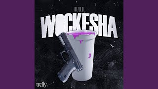 Wockesha [upl. by Now]