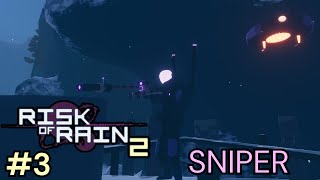 Trying Out Sniper  Risk Of Rain 2 3 [upl. by Troxell428]