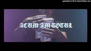 Alberto Grasu  ACUM AM TOTUL feat IDK  Petre Stefan  LEAK [upl. by Carlyn]