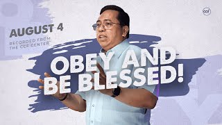 Obey and Be Blessed  Bong Saquing  August 4 2024 [upl. by Ecnarrat]