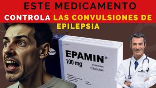 💊 EPAMIN TU SOLUCIÓN para las CONVULSIONES en Personas con EPILEPSIA DOSIS 🤷‍♂️para que SIRVE [upl. by Iadam635]