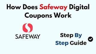 How Does Safeway Digital Coupons Work [upl. by Novick]