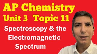 Waves Light and Photons  AP Chem Unit 3 Topic 11 [upl. by Gail896]