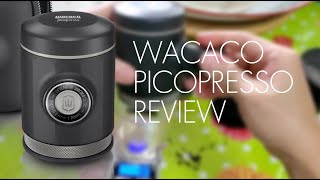 WACACO PICOPRESSO REVIEW [upl. by Valery]