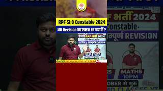 RPF SI amp Constable 2024  Revision Start कर दीजिए  rpfnewupdate rpfsi2024 satyamsirmdclasses [upl. by Zarla]