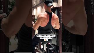 ALLENAMENTO DORSO IN GOLD’S GYM🔥 gym backworkout training bodybuilding fitness gymmotivation [upl. by Oiram349]