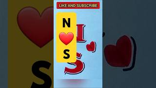 N❤️S Lettering shortvideo shortsvideo shortsfeed 3dletters calligraphy lettering alphabetart [upl. by Lednor551]