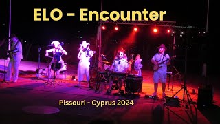 ELO ENCOUNTER 2024 [upl. by Zulema]