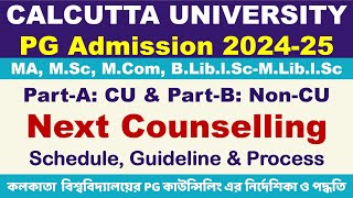 Calcutta University PG Admission 202425 Next Phase Counselling Schedule Guideline amp Process [upl. by Shaffert]