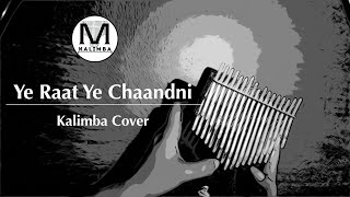 Ye Raat Ye Chaandni Phir Kahan  Jaal  S D Burman  Hemant Kumar  Sahir Ludhianvi  Kalimba Cover [upl. by Valer]