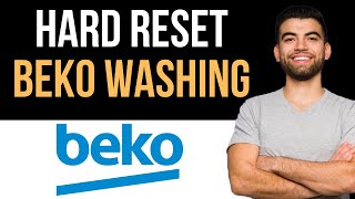 ✅ How To Hard Reset A Beko Washing Machine Easy Guide [upl. by Johan]