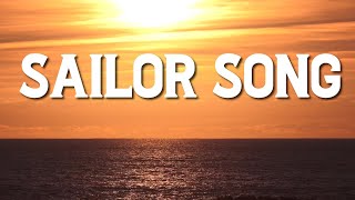 Sailor Song Music Video [upl. by Eleen]