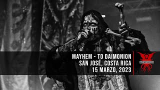 Mayhem  To Daimonion 15 De Marzo 2023 [upl. by Nauhs801]