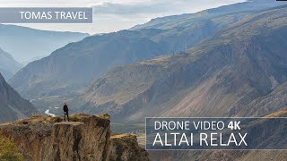 ALTAI RELAX DRONE VIDEO 4K  РЕЛАКС ВИДЕО ГОРНЫЙ АЛТАЙ [upl. by Syverson]