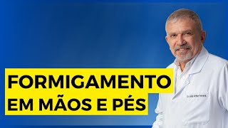 É normal sentir formigamento em mãos e pés [upl. by Ardnasella]