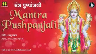 Mantra Pushpanjali  मंत्र पुष्पांजली  Artists Chorus  Music Shambhu Mehta [upl. by Packston]