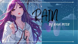 【ORIGINAL SONG MV】Rain  Rain peter chan [upl. by Boesch]