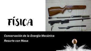 Física Conservación de la Energía Mecánica  Resorte con Masa [upl. by Adnylam970]