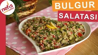 Bulgur Salatası  Salata Tarifleri  Nefis Yemek Tarifleri [upl. by Ahsinot450]