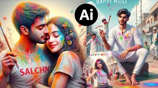 How To Create viral 3D Ai Happy Holi Name Images  Couple Name On T Shirt HappyHoli Ai Image 2024 [upl. by Ativak]