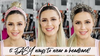 5 SUPER Easy Ways to Style a Headband [upl. by Bancroft]