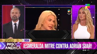 💣 Esmeralda Mitre contra Adrián Suar todos los detalles de la disputa [upl. by Eduino]