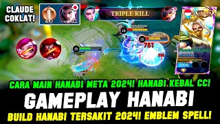 GAMEPLAY HANABI KEBAL CC  BUILD HANABI TERSAKIT 2024❗ CARA MAIN HANABI PEMULA 2024❗TUTORIAL HANABI [upl. by Cassidy]