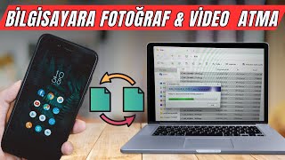 Telefondan Bilgisayara Fotoğraf ve Video Atma Dosya Aktarma [upl. by Nireil]