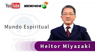 30092016  SEICHONOIE NA TV  Mundo espiritual [upl. by Nabala]