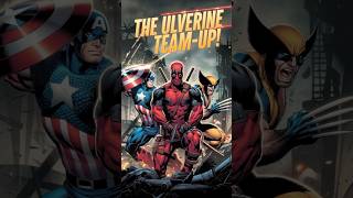 Deadpool 3 The Ultimate TeamUp captainamerica  deadpool and wolverine [upl. by Lust]