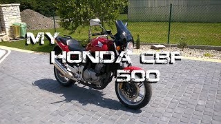 My Honda CBF 500 [upl. by Brighton]