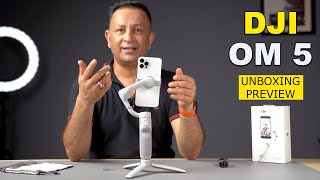 DJI OM 5 Unboxing amp Preview  New Smartphone Gimbal  OlizStore [upl. by Ilrak182]