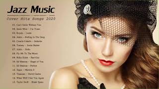 Jazz Covers Of Pop Songs 2024  Jazz Music Best Songs 2024 [upl. by Magdalen]