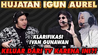 Hujatan AUREL IVAN GUNAWAN BERHENTI DARI TV KARNA INI NeedAtalk [upl. by Culosio508]