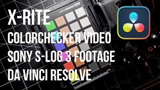 Color Grading Mastery XRite ColorChecker Passport amp DaVinci Resolve Tutorial for SLog 3 Footage [upl. by Lika]