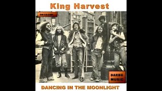 Dancing in the Moonlight Original Recording  King Harvest [upl. by Papotto821]