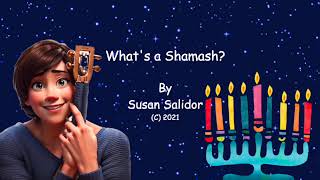 Whats a Shamash Hanukkah Song for young people of all ages [upl. by Nelson810]