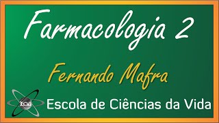 Farmacologia 20 Aula 2  Terminologias [upl. by Carmelina370]