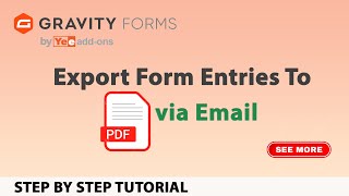 How To Export Gravity Forms Entries to PDF via Email [upl. by Aracahs]