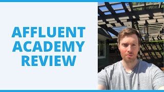 Affluent Academy Review  Should You Start A Digital Agency [upl. by Ailito]